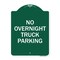 Signmission Designer Series No Overnight Truck Parking, Green & White Aluminum Sign, 18" x 24", GW-1824-23822 A-DES-GW-1824-23822 - alternate 1
